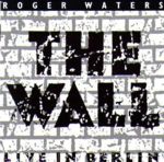 The Wall - Live In Berlin