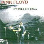 Life Could Be A Dream